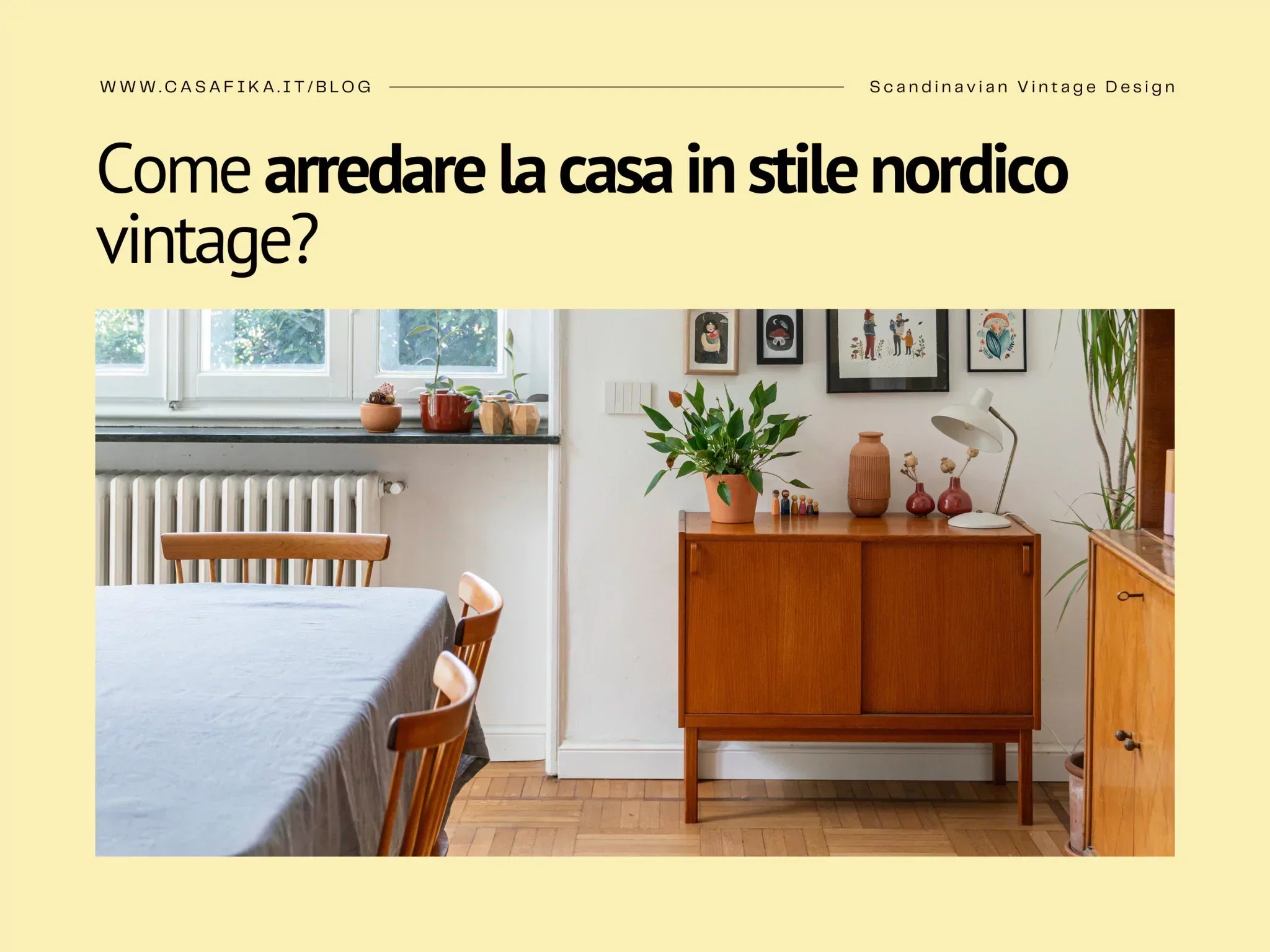 Come arredare la casa in stile nordico vintage?