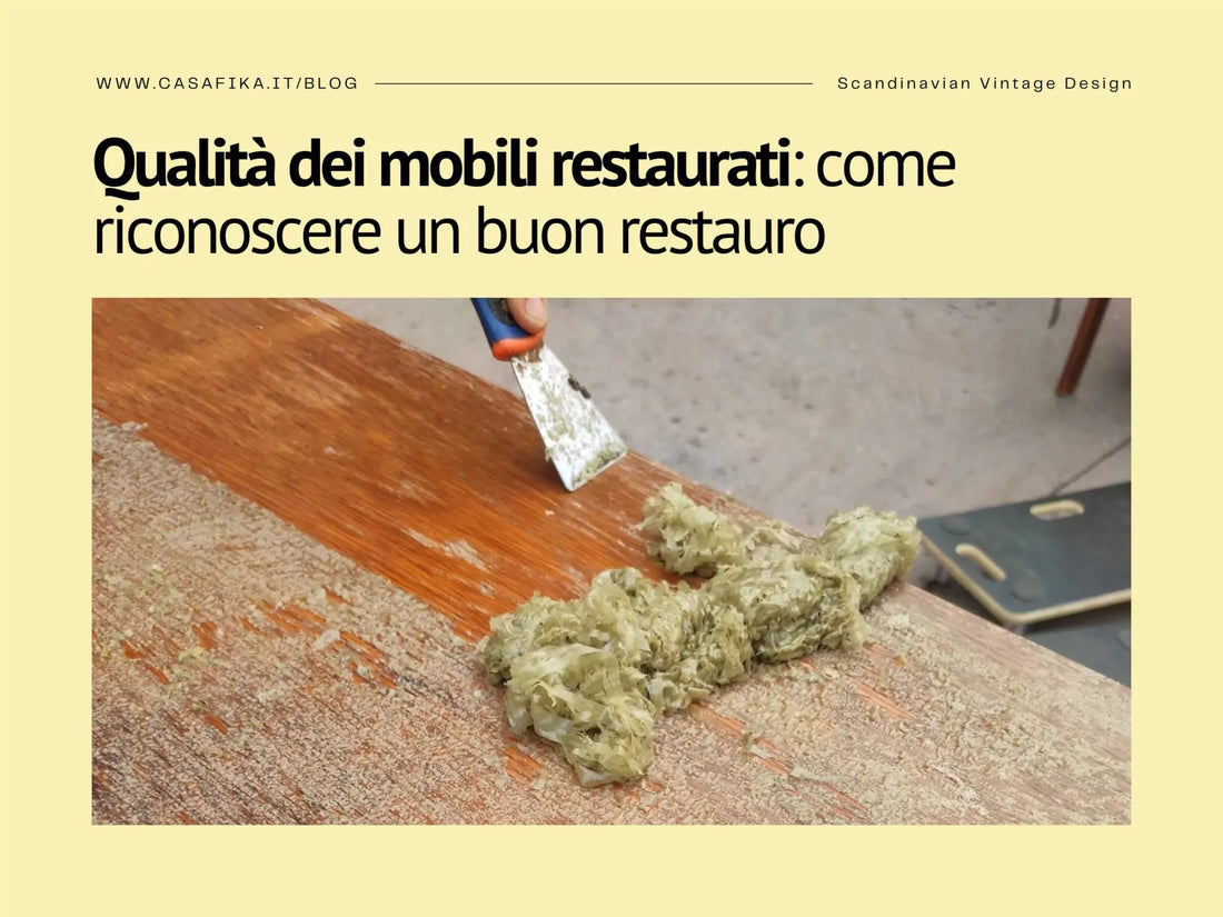 Qualità dei mobili restaurati: come riconoscere un buon restauro