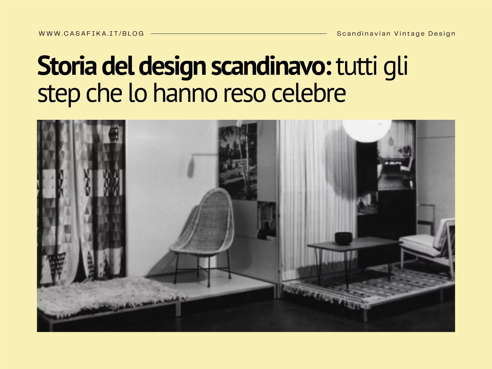 Storia del design scandinavo: tutti gli step che lo hanno reso celebre