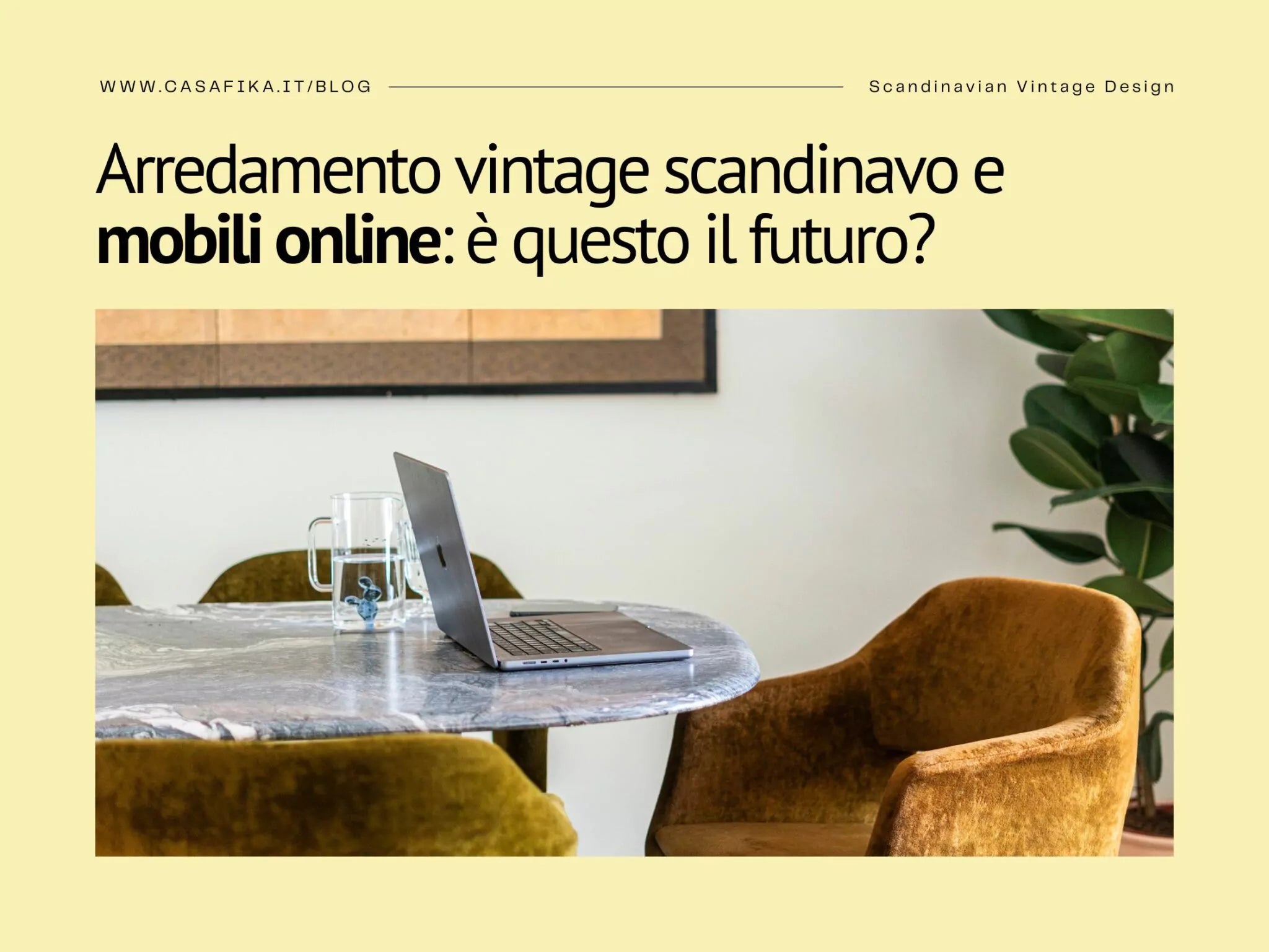 Arredamento vintage scandinavo e mobili online: è questo il futuro?