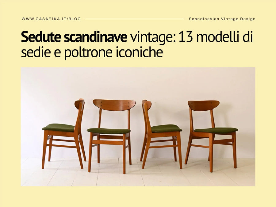 Sedute scandinave vintage: 13 modelli di sedie e poltrone iconiche