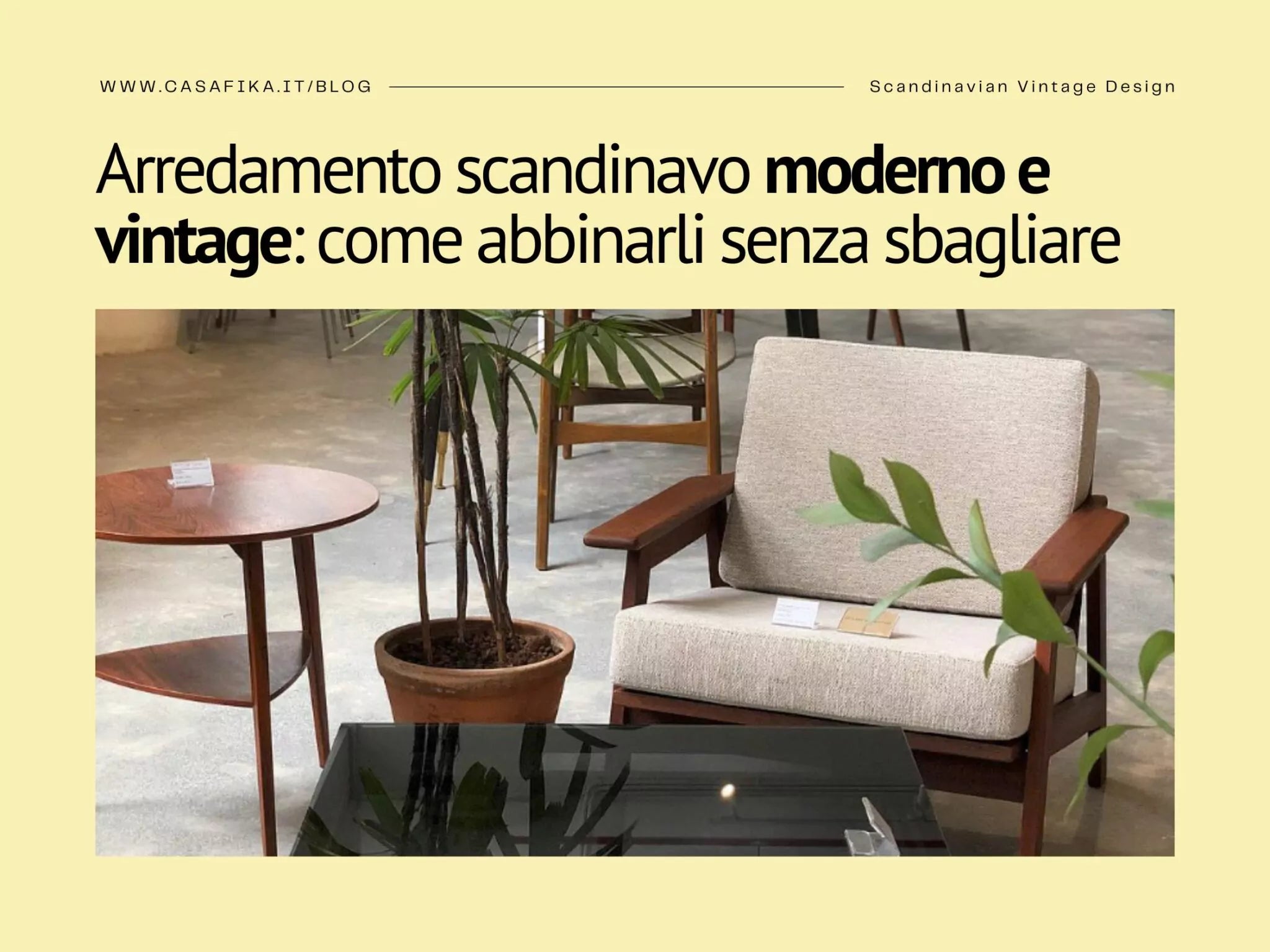 Arredamento scandinavo moderno e vintage: come abbinarli senza sbagliare