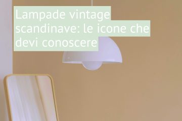 guida alle lampade vintage